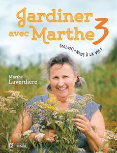 Dans un jardin avec Marthe Laverdière, un voyage pour tous les sens