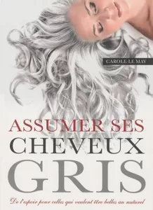 Assumer ses cheveux gris, avec Geneviève Langlois